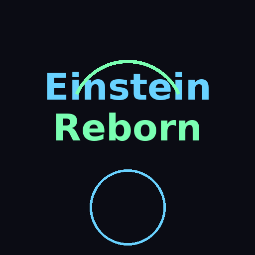 Einstein Reborn